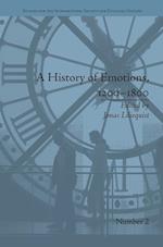 A History of Emotions, 1200–1800