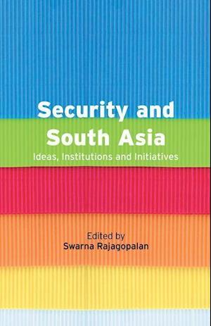 Security and South Asia