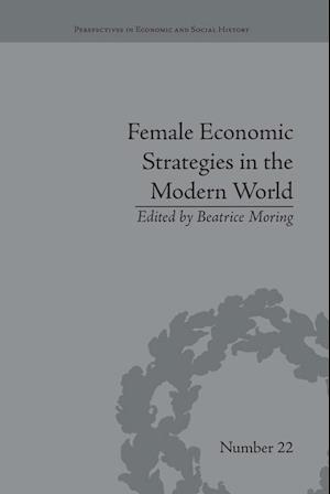 Female Economic Strategies in the Modern World