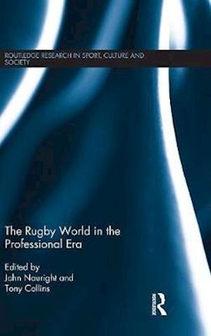 The Rugby World in the Professional Era