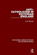 Anti-Catholicism in Victorian England