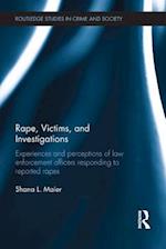 Rape, Victims, and Investigations