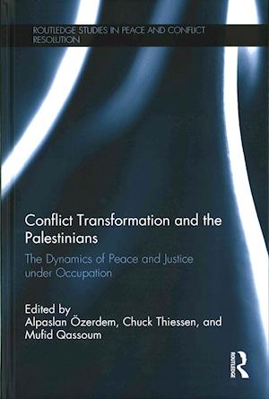 Conflict Transformation and the Palestinians