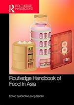 Routledge Handbook of Food in Asia