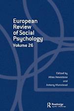 European Review of Social Psychology: Volume 26