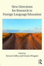 New Directions for Research in Foreign Language Education