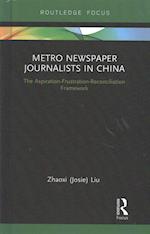 Metro Newspaper Journalists in China