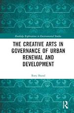 The Creative Arts in Governance of Urban Renewal and Development