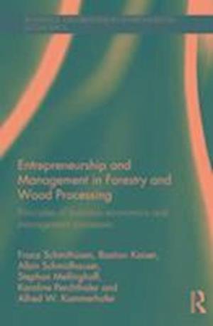 Entrepreneurship and Management in Forestry and Wood Processing