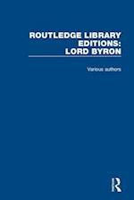 Routledge Library Editions: Lord Byron