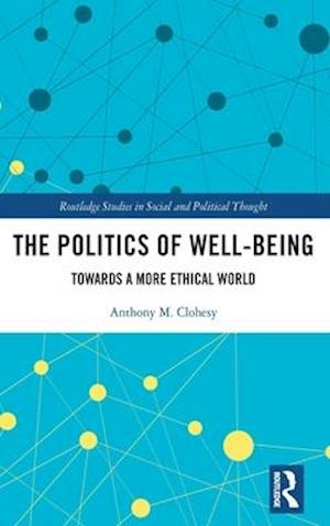 The Politics of Well-Being