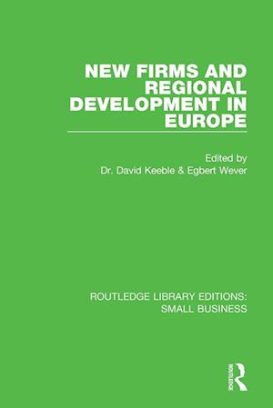 New Firms and Regional Development in Europe