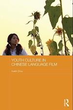 Youth Culture in Chinese Language Film