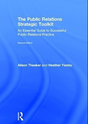 The Public Relations Strategic Toolkit