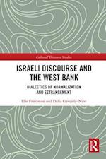 Israeli Discourse and the West Bank