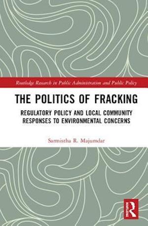 The Politics of Fracking