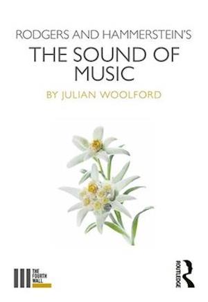 Rodgers and Hammerstein's The Sound of Music