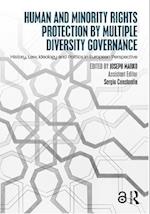 Human and Minority Rights Protection by Multiple Diversity Governance