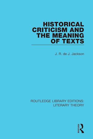 Historical Criticism and the Meaning of Texts