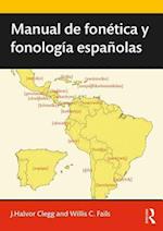 Manual de fonética y fonología españolas