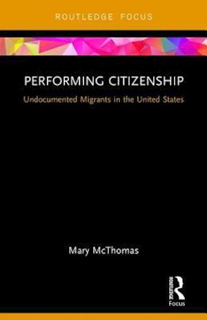 Performing Citizenship