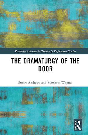 The Dramaturgy of the Door