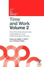 Time and Work, Volume 2