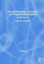 Entrepreneurship, Innovation and Regional Development