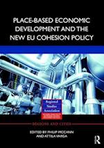 Place-based Economic Development and the New EU Cohesion Policy