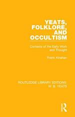 Yeats, Folklore and Occultism