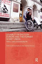 Disability in Eastern Europe and the Former Soviet Union