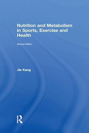 Nutrition and Metabolism in Sports, Exercise and Health