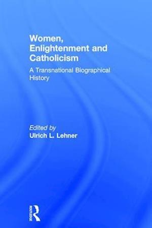 Women, Enlightenment and Catholicism