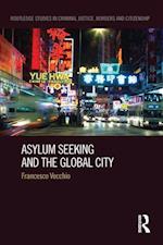 Asylum Seeking and the Global City