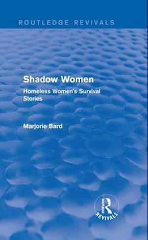 Shadow Women (Routledge Revivals)