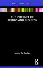 The Internet of Things and Business