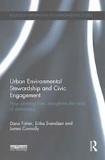 Urban Environmental Stewardship and Civic Engagement