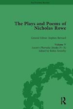 The Plays and Poems of Nicholas Rowe, Volume V