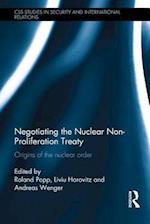 Negotiating the Nuclear Non-Proliferation Treaty