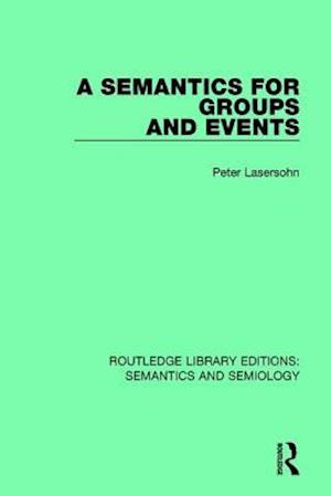 A Semantics for Groups and Events