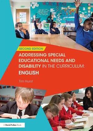 Addressing Special Educational Needs and Disability in the Curriculum: English