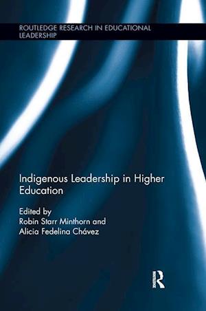 Indigenous Leadership in Higher Education