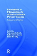 Innovations in Interventions to Address Intimate Partner Violence