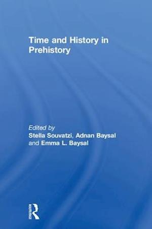 Time and History in Prehistory
