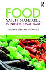Food Safety Standards in International Trade