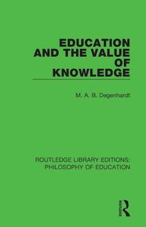 Education and the Value of Knowledge