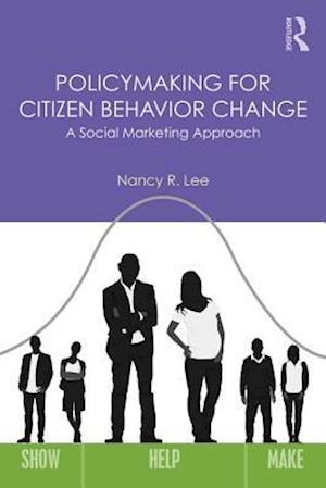Policymaking for Citizen Behavior Change