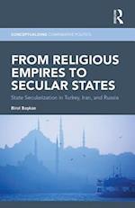 From Religious Empires to Secular States