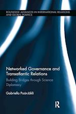 Networked Governance and Transatlantic Relations