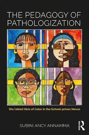 The Pedagogy of Pathologization